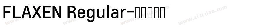 FLAXEN Regular字体转换